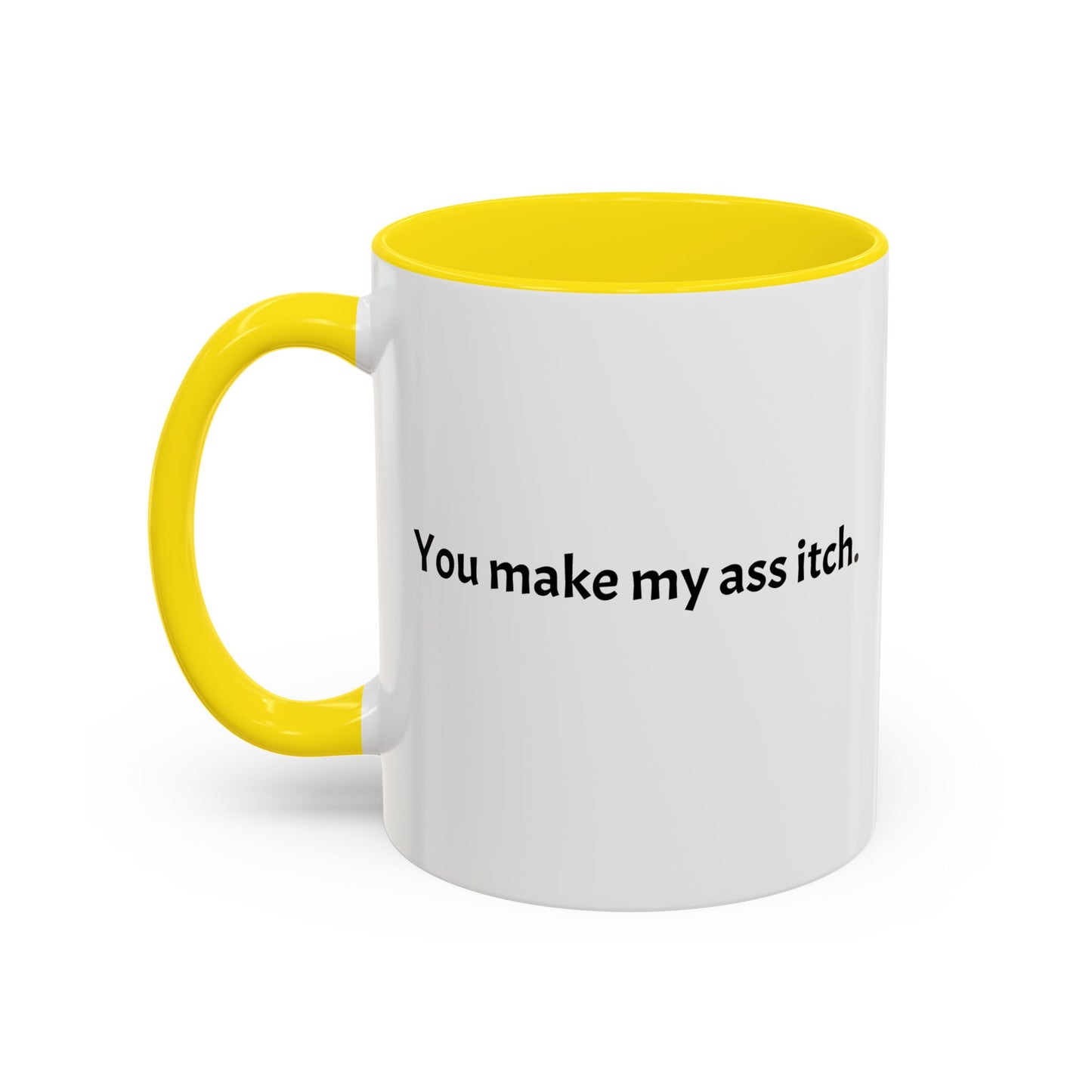 Cartoon T-Rex 'You Make My Ass Itch' Coffee Mug