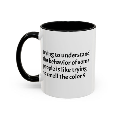 Crazy Understanding Coffee Mug