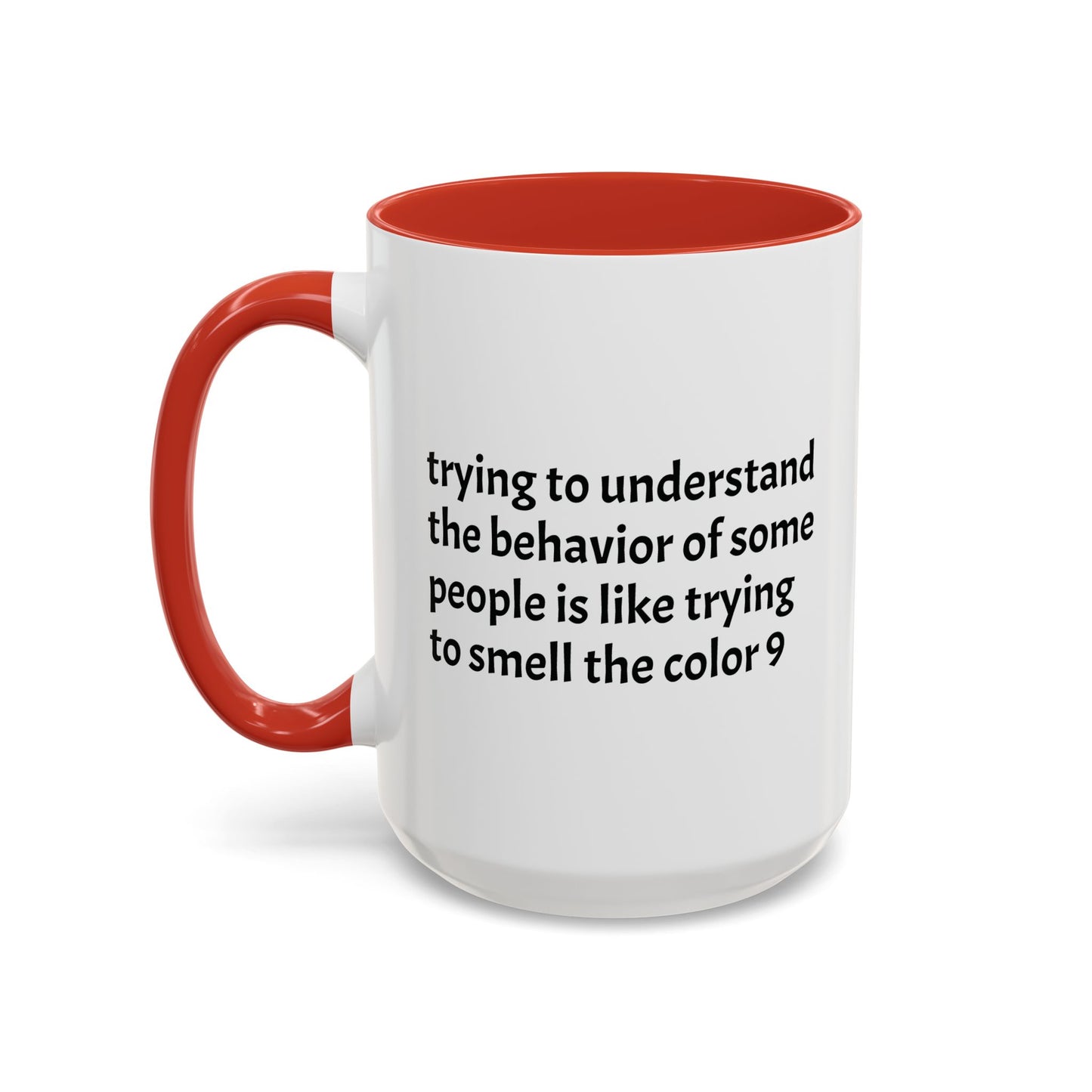 Crazy Understanding Coffee Mug