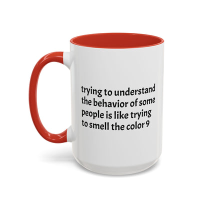 Crazy Understanding Coffee Mug