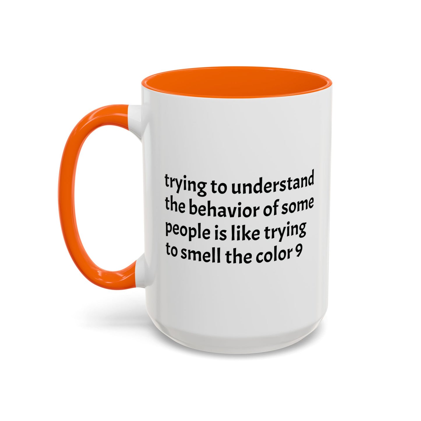 Crazy Understanding Coffee Mug