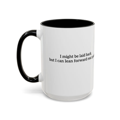 Laid back mug
