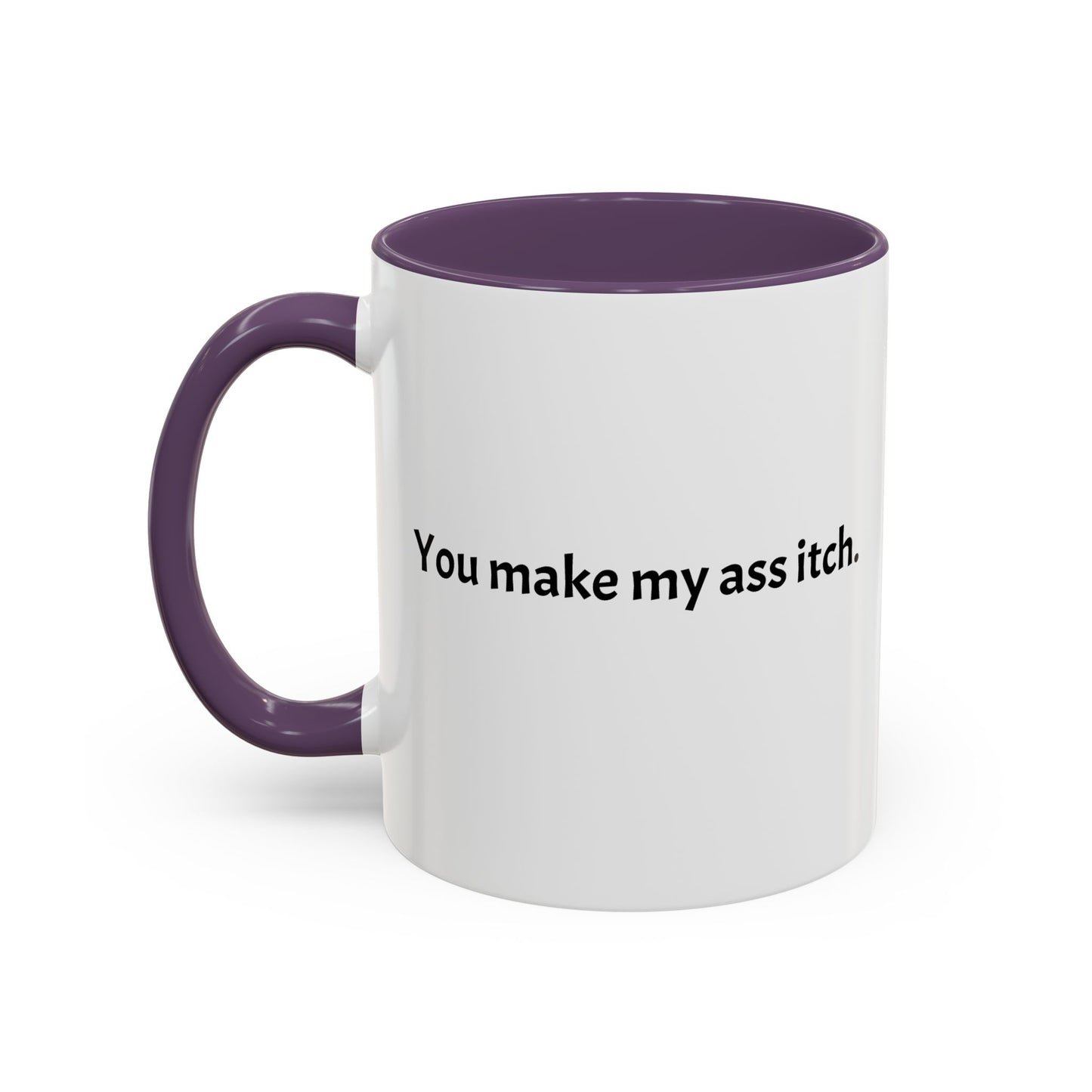 Cartoon T-Rex 'You Make My Ass Itch' Coffee Mug